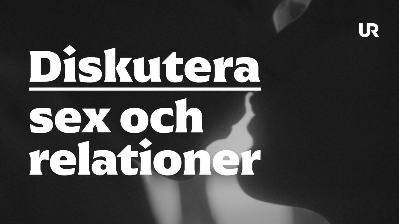 Diskutera Sex Och Relationer Ur Play