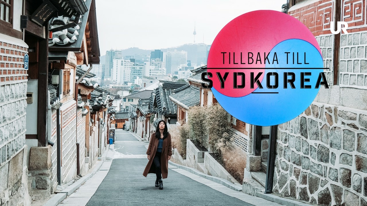 Tillbaka Till Sydkorea | UR Play