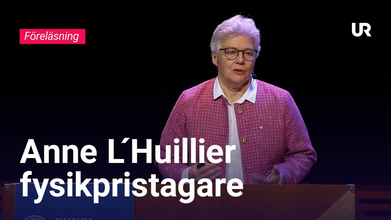 Nobelföreläsningar 2023 Anne Lhuillier Nobelpristagare I Fysik Ur Play